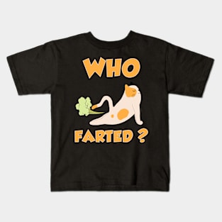 Who Farted Cat Humor Kids T-Shirt